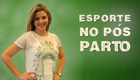 Esporte no Pós Parto