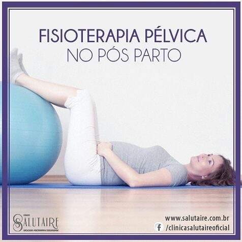 Fisioterapia Pélvica No Pós Parto